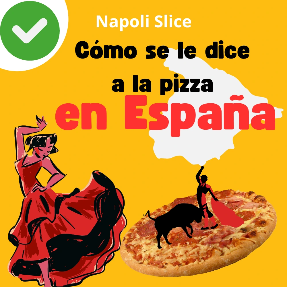 Cómo se le dice a la pizza en España